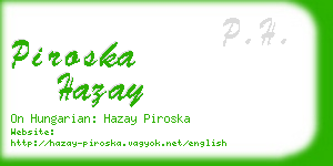 piroska hazay business card